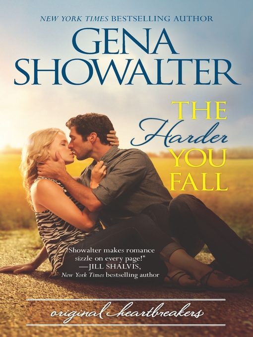 Title details for The Harder You Fall by Gena Showalter - Wait list